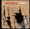 (LP Vinile) Made To Break - Lacerba cd