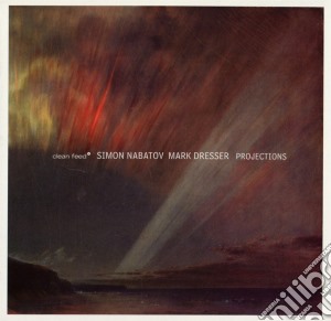 Nabatov/Dresser - Projections cd musicale di Nabatov/Dresser