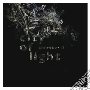 Chamber 4 - City Of Light cd musicale di Chamber 4