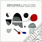 Benoit Delbecq Quartet - Spots On Stripes