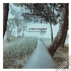 Lynn Cassiers - Imaginary Band cd musicale di Lynn Cassiers