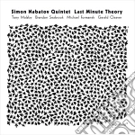 Simon Nabatov Quintet - Last Minute Theory cd