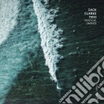 Zack Clarke Trio - Vertical Shores cd