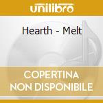 Hearth - Melt cd