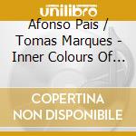 Afonso Pais / Tomas Marques - Inner Colours Of Boglins Outline cd