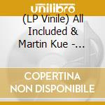 (LP Vinile) All Included & Martin Kue - Satan In Plain Clothes lp vinile di All Included & Martin Kue