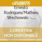 Ernesto Rodrigues/Mathieu Wechowski - Drain cd musicale di Ernesto Rodrigues/Mathieu Wechowski