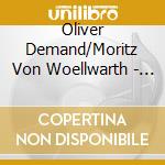 Oliver Demand/Moritz Von Woellwarth - Beside The Cag cd