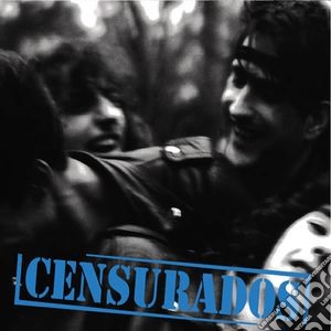 Censurados - Censurados cd musicale di Censurados