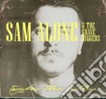 Sam Alone & The Gravediggers - Tougher Than Leather cd