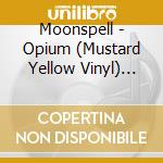 Moonspell - Opium (Mustard Yellow Vinyl) (10