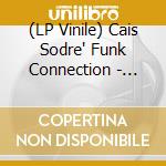(LP Vinile) Cais Sodre' Funk Connection - Back On Track vinile