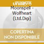 Moonspell - Wolfheart (Ltd.Digi) cd musicale