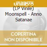 (LP Vinile) Moonspell - Anno Satanae vinile