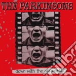 Parkinsons (The) - Down With The Old World