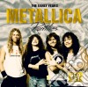 Metallica - The Early Years Rarities (3 Cd) cd musicale di Metallica