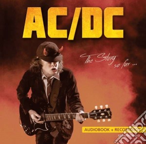 Ac/Dc - The Story So Far cd musicale di Ac/Dc