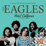 Eagles - Hotel California - Legendary Radio Broadcasts (4 Cd)