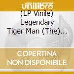 (LP Vinile) Legendary Tiger Man (The) - Life Ain't Enough For You (7')