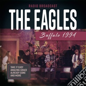 Eagles - Buffalo 1994 cd musicale