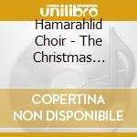 Hamarahlid Choir - The Christmas Story cd musicale di Hamarahlid Choir