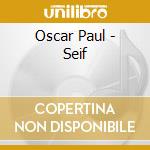 Oscar Paul - Seif cd