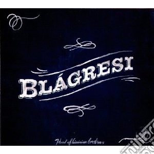 Blagresi - Hvad Ef Himininn Brotnar.. cd musicale di Blagresi