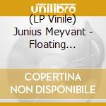 (LP Vinile) Junius Meyvant - Floating Harmonies vinile