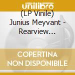 (LP Vinile) Junius Meyvant - Rearview Paradise vinile