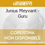 Junius Meyvant - Guru cd