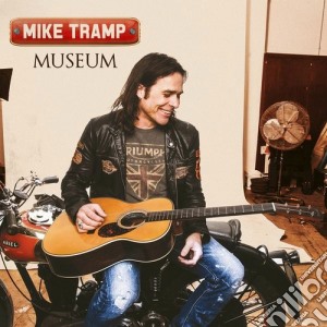 Mike Tramp - Museum cd musicale di Mike Tramp