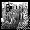 (LP Vinile) Brutality - Ruins Of Humans (7') cd