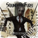Sounds Of Fury - Mediocracy