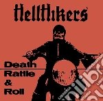 (LP Vinile) Hellhikers - Death Rattle & Roll vinile