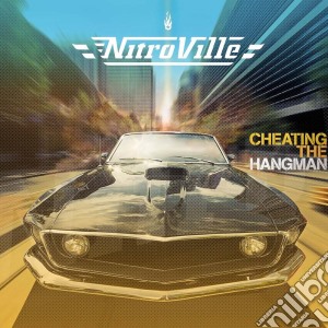 (LP Vinile) Nitroville - Cheating The Hangman lp vinile di Nitroville