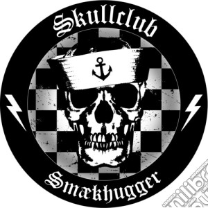 Skullclub - Smakhugger cd musicale di Skullclub