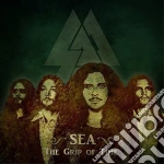 Sea - The Grip Of Time cd