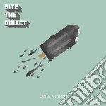 (LP Vinile) Bite The Bullet - Can Be Anything