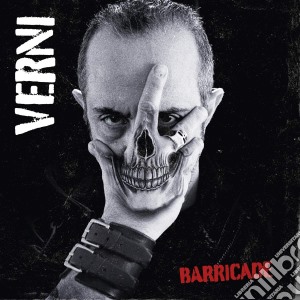 Verni - Barricade cd musicale di Verni