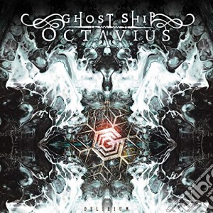 Ghost Ship Octavius - Delirium cd musicale di Ghost Ship Octavius