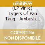 (LP Vinile) Tygers Of Pan Tang - Ambush (Reissue) (Orange Vinyl) vinile