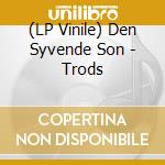 (LP Vinile) Den Syvende Son - Trods vinile