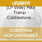 (LP Vinile) Mike Tramp - Cobblestone Street (Green Marble Vinyl) vinile