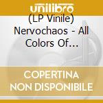 (LP Vinile) Nervochaos - All Colors Of Darkness vinile