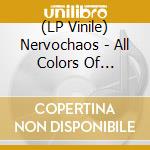 (LP Vinile) Nervochaos - All Colors Of Darkness (Transparent Orange Vinyl) lp vinile