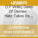 (LP Vinile) Dawn Of Demise - Hate Takes Its Form - Black Gold vinile
