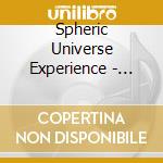 Spheric Universe Experience - Back Home cd