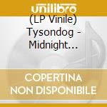 (LP Vinile) Tysondog - Midnight (Transparent Vinyl) vinile
