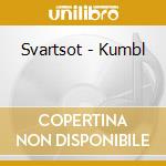 Svartsot - Kumbl cd