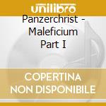 Panzerchrist - Maleficium Part I cd